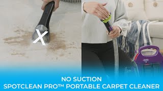 Troubleshooting No Suction  SpotClean Pro™ Portable Carpet Cleaner [upl. by Nosydam]