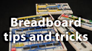 Breadboarding tips [upl. by Eyk]