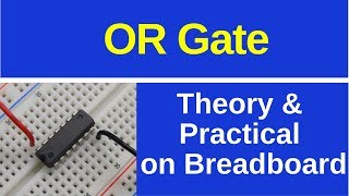 OR Gate on Breadboard [upl. by Raul]