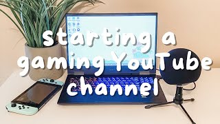 How To Start Your Own Gaming YouTube Channel [upl. by Erasaec]