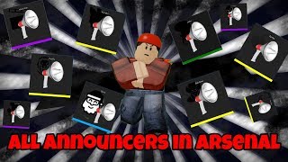 ALL ANNOUNCERS IN ARSENAL  ROBLOX [upl. by Aiehtela]