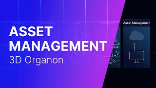 3D Organon Asset Management [upl. by Aicelaf281]