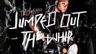 Tedashii  Jumped Out the Whip [upl. by Genesa]