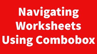 Navigating Worksheets Using Combobox Activex Control [upl. by Mw]