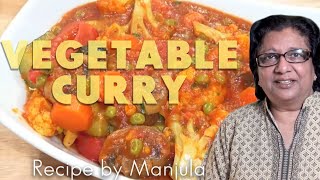 Vegetable Curry Recipe  Indian Vegetable Curry Recipe by Manjula [upl. by Esil]