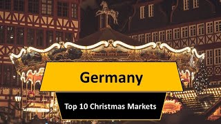 Top 10 Christmas Markets in Germany [upl. by Sherie]