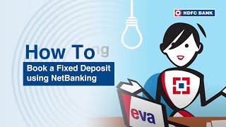 Book a Fixed Deposit using NetBanking  HDFC Bank [upl. by Aruasi637]