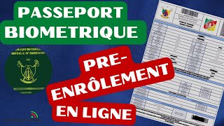 Comment faire le PREENRÔLEMENT en ligne de votre passeport biométrique [upl. by Yannodrahc]