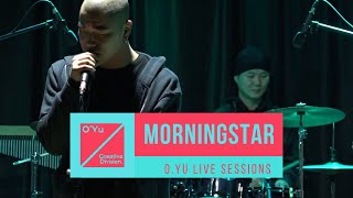 MorningStar  Full Performance Live on OYu [upl. by Eseeryt344]