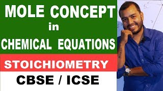 MOLE CoNcEpT  STOICHIOMETRY  Class X  XI  XII  CBSE ICSE [upl. by Ainala]