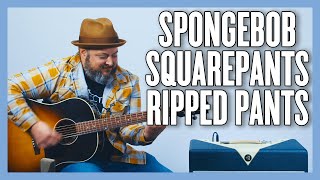 Spongebob Squarepants Ripped Pant Guitar Lesson  Tutorial [upl. by Polloch]