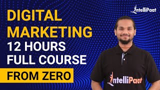 Digital Marketing Course  Digital Marketing Tutorial for Beginners  Intellipaat [upl. by Mahsih]