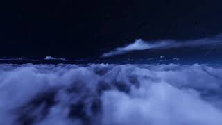 1 HOURS of fly over clouds Night Flight Meditation amp Relaxation [upl. by Theo731]