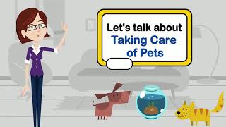 Lets Talk About Taking Care of Pets [upl. by Esila]