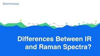 Differences between IR and Raman methods  Raman Spectra  Physical Chemistry [upl. by Yhtuv]