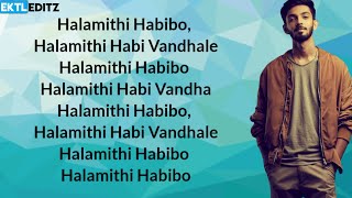 BEAST MOVIE  HALAMITHI HABIBO SONG  LYRICS IN ENGLISH [upl. by Lenno]