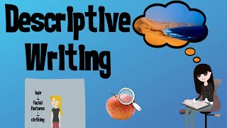 Improve your Descriptive Writing  EasyTeaching [upl. by Aeki]