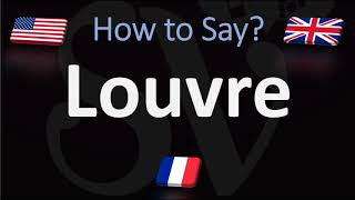 How to Pronounce Louvre  Paris Museum Pronunciation Native Speaker [upl. by Deck]