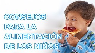 Consejos para la alimentación de los niños 🍽️ [upl. by Sarge]