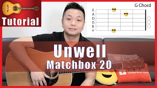 How to play Unwell on guitar tutorial  Matchbox 20 [upl. by Eevets]