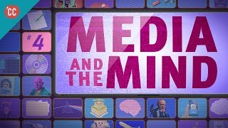 Media amp the Mind Crash Course Media Literacy 4 [upl. by Lock371]