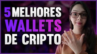 5 MELHORES CARTEIRAS DE CRIPTOMOEDAS EM 2022 [upl. by Nnylarac]