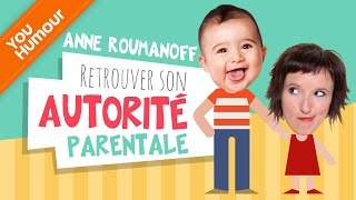 Anne Roumanoff  retrouver son autorité parentale [upl. by Halilak]