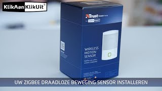 Zigbee draadloze bewegingssensor installeren KlikAanKlikUit [upl. by Yesnil359]