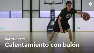 Calentamiento con balón  Baloncesto [upl. by Weihs]