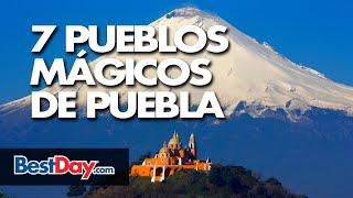 7 Pueblos Mágicos de Puebla [upl. by Anigal]