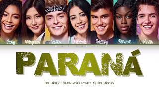 Now United  “Paraná”  Color Coded Lyrics [upl. by Ymer]