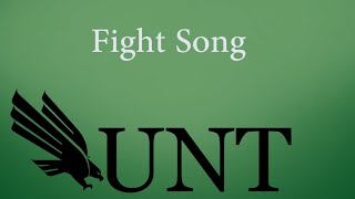 UNTs Fight Song [upl. by Ahtelahs]