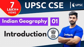 Introduction of Indian Geography for UPSC CSE IAS  Unacademy UPSC  Sumit Rathi [upl. by Warchaw625]