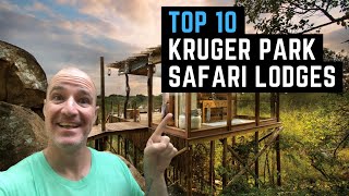 TOP 10 KRUGER PARK LODGES  All Inclusive Luxury African Safari Vacations [upl. by Frank]