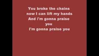 Mary Mary Shackles Praise You lyrics [upl. by Suoicerpal]