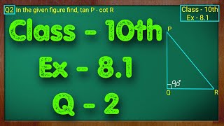 Class  10 Ex  81 Q2 Maths Trigonometry NCERT CBSE [upl. by Mclaughlin]