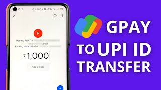 Google Pay to UPI ID Money Transfer  Send Money Using UPI ID [upl. by Latia]