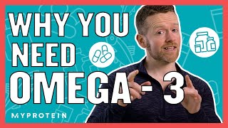 The Benefits Of Fish Oil amp Why You Need Omega3  Nutritionist Explains  Myprotein [upl. by Mosera628]