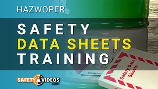 HAZWOPER Safety Data Sheets Training from SafetyVideoscom [upl. by Ettenrahs]