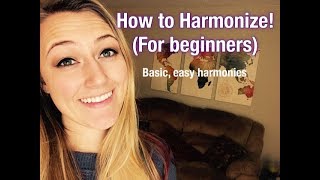 How to Harmonize for Beginners [upl. by Neruat]