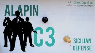 The Alapin c3 ⎸Sicilian Defense Theory [upl. by Albarran]