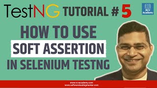 TestNG Tutorial 5  Soft Assertion in TestNG  SoftAssert vs HardAssert [upl. by Neeka]