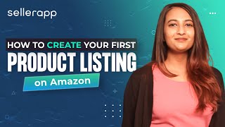 How to Create Your First Product Listing On Amazon StepbyStep Amazon Listing Tutorial [upl. by Savage150]