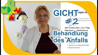 Gicht 2  Behandlung des akuten Anfalls [upl. by Blaise]