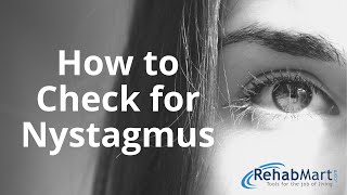 How to Check for Nystagmus With Examples [upl. by Rosaleen]