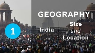 India  Size and Location  Chapter 1 Geography NCERT class 9 [upl. by Enael]