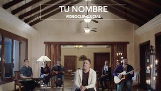 Tu Nombre  Videoclip Oficial Miel San Marcos [upl. by Ahsimrac]