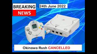 Okinawa Rush Dreamcast Version Cancelled [upl. by Tsai]