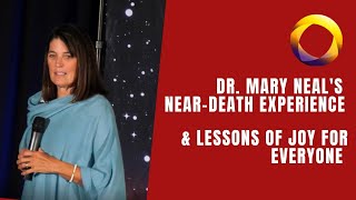 Dr Mary Neals NDE amp Joyful Lessons [upl. by Stockton]