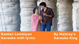 Raatan Lambiyan Karaoke with lyrics [upl. by Jackelyn]